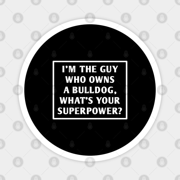 Bulldog Lover Magnet by BlackMeme94